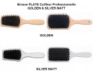 Brosse PLATE Golden - Silver Matt